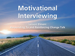 Lesson 11: Responding to and Reinforcing Change Talk logo